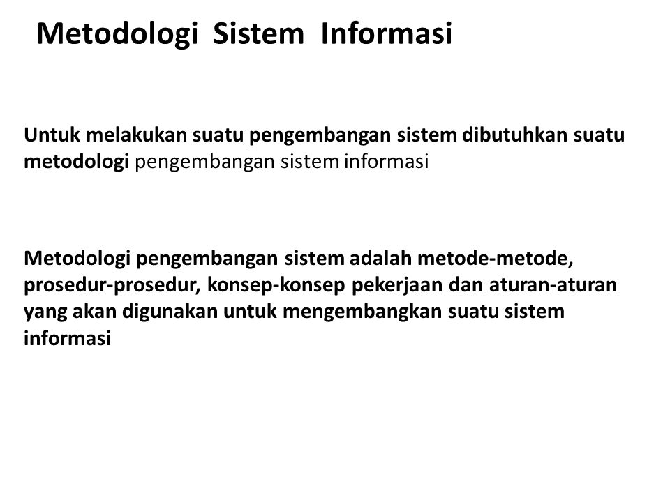 Metodologi Sistem Informasi