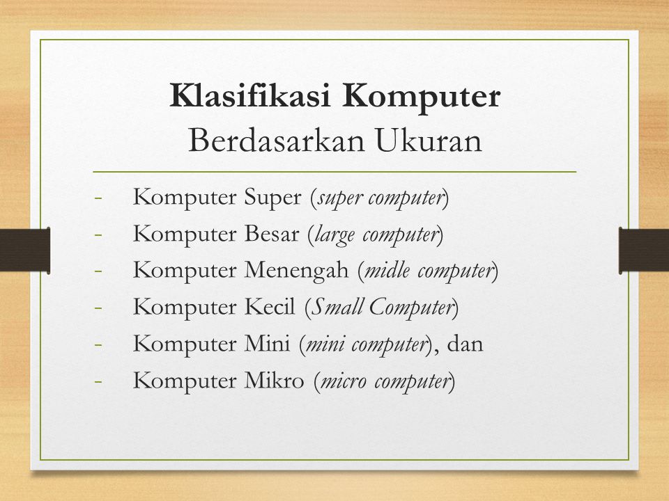 Klasifikasi Komputer Berdasarkan Ukuran