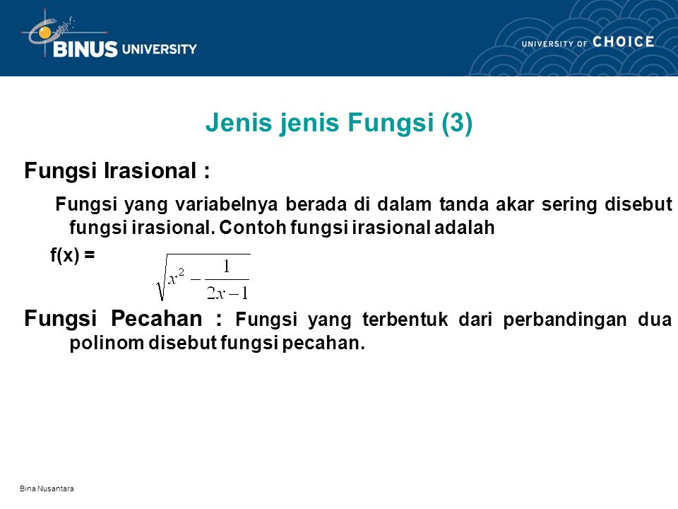 Jenis jenis Fungsi (3) Fungsi Irasional :