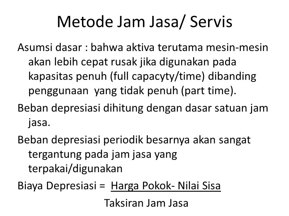 Metode Jam Jasa/ Servis