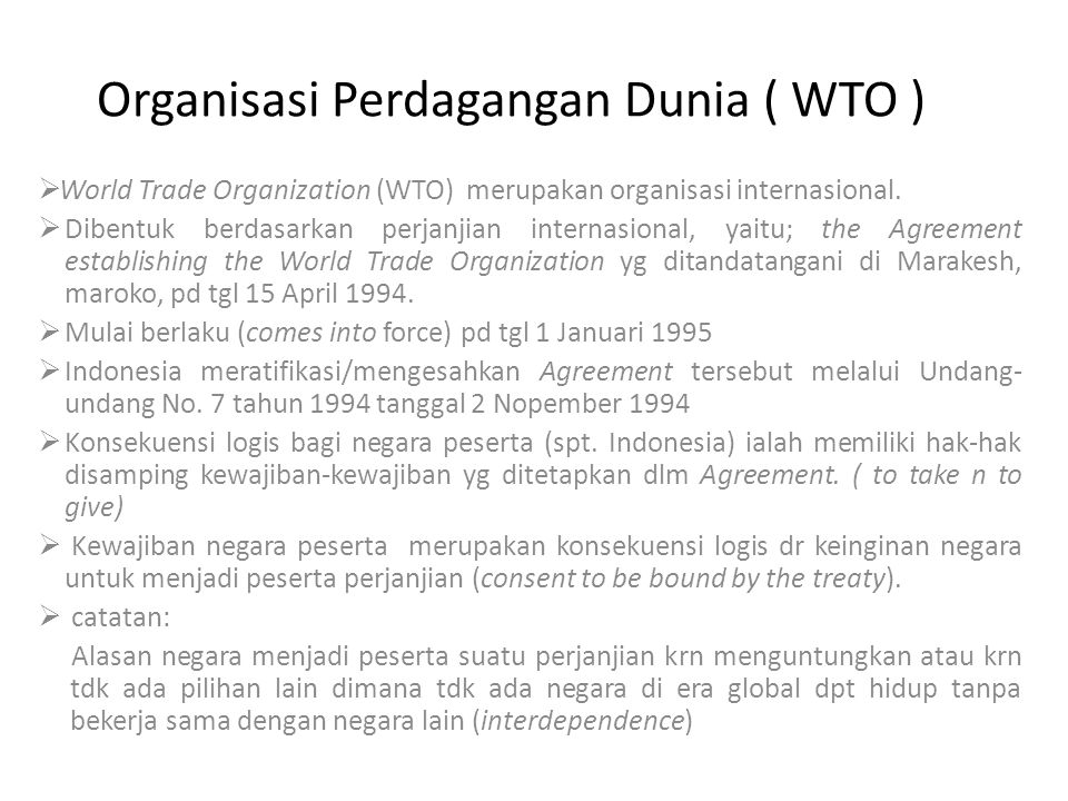 Organisasi Perdagangan Dunia ( WTO )