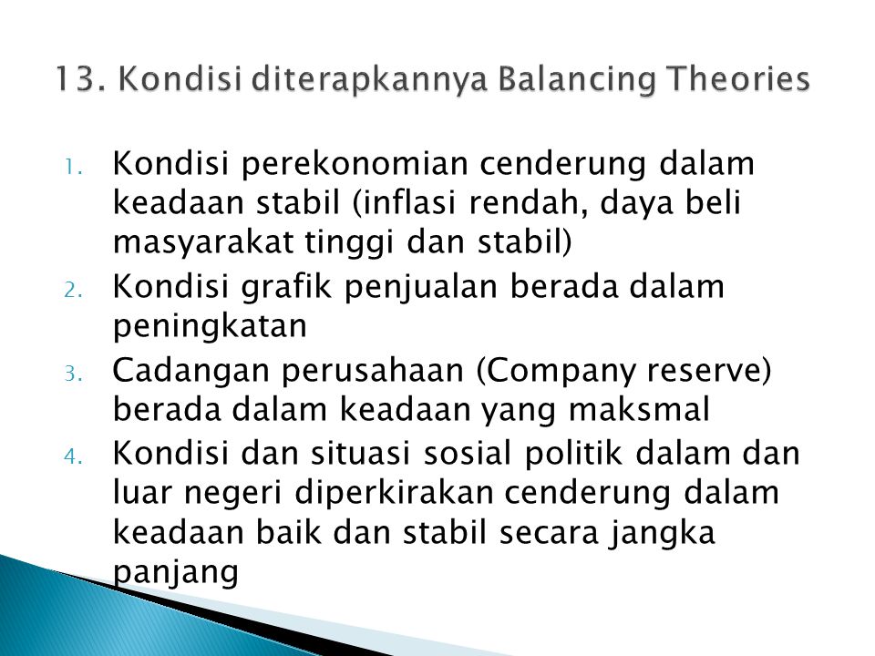 13. Kondisi diterapkannya Balancing Theories
