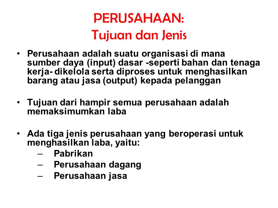 PERUSAHAAN: Tujuan Dan Jenis - Ppt Download