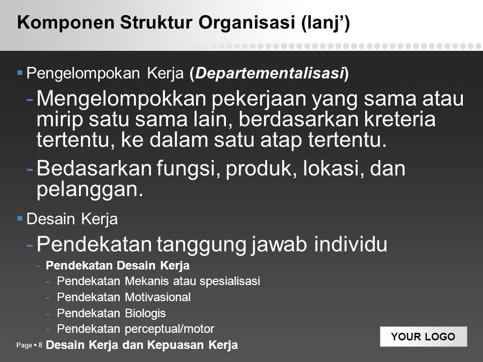 Komponen Struktur Organisasi (lanj’)