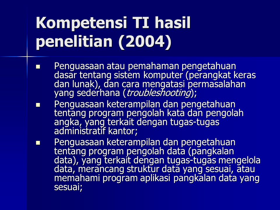 Kompetensi TI hasil penelitian (2004)