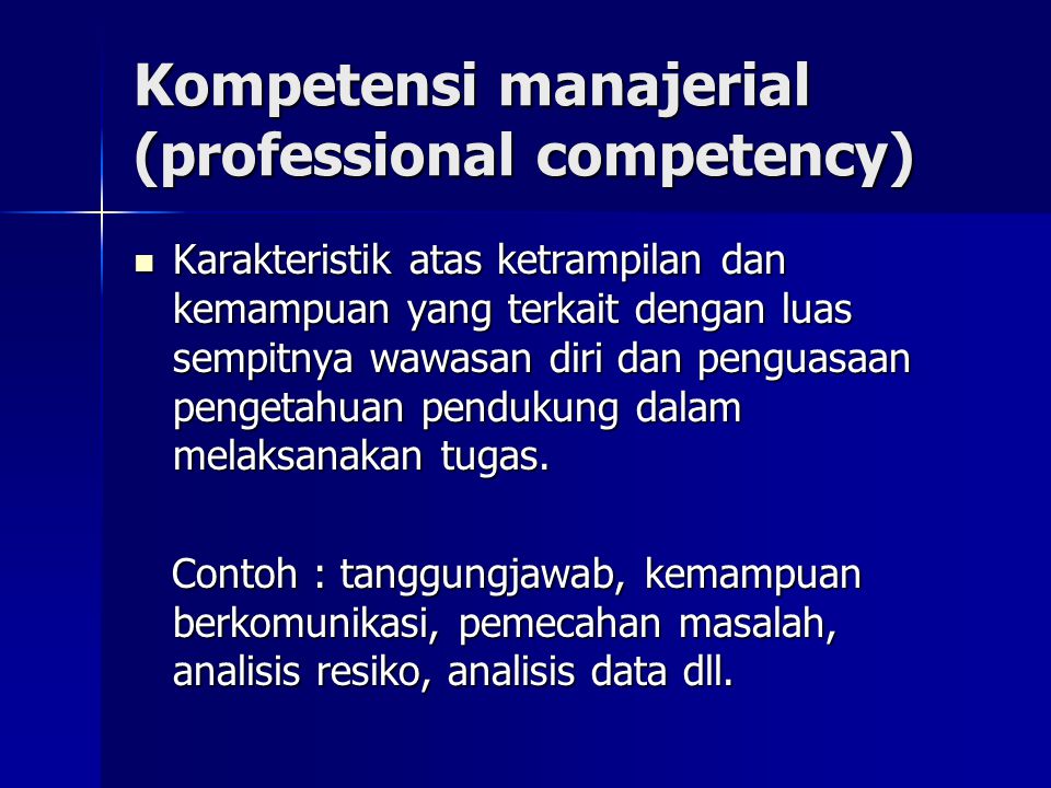 Kompetensi manajerial (professional competency)