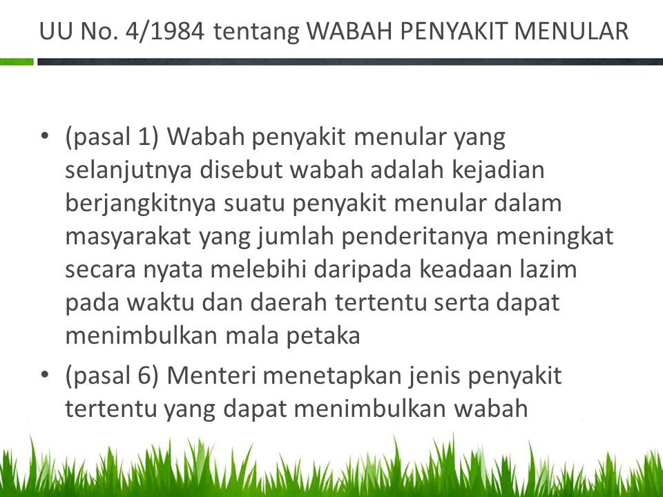 UU No. 4/1984 tentang WABAH PENYAKIT MENULAR