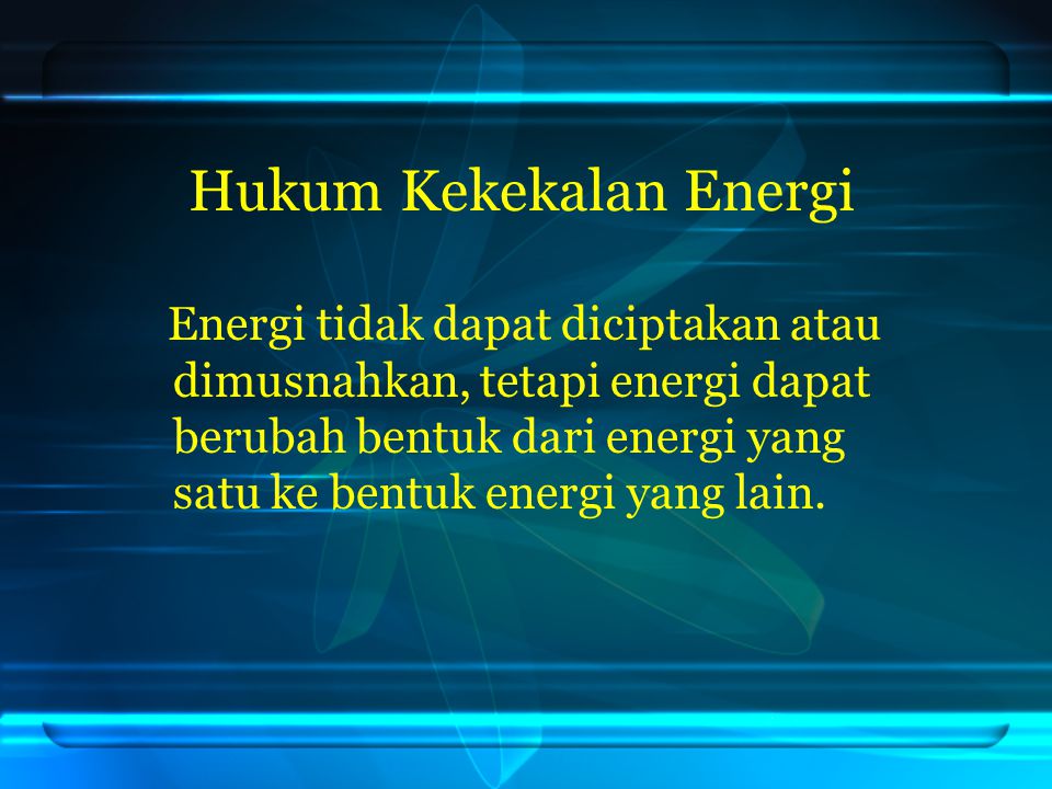 Hukum Kekekalan Energi