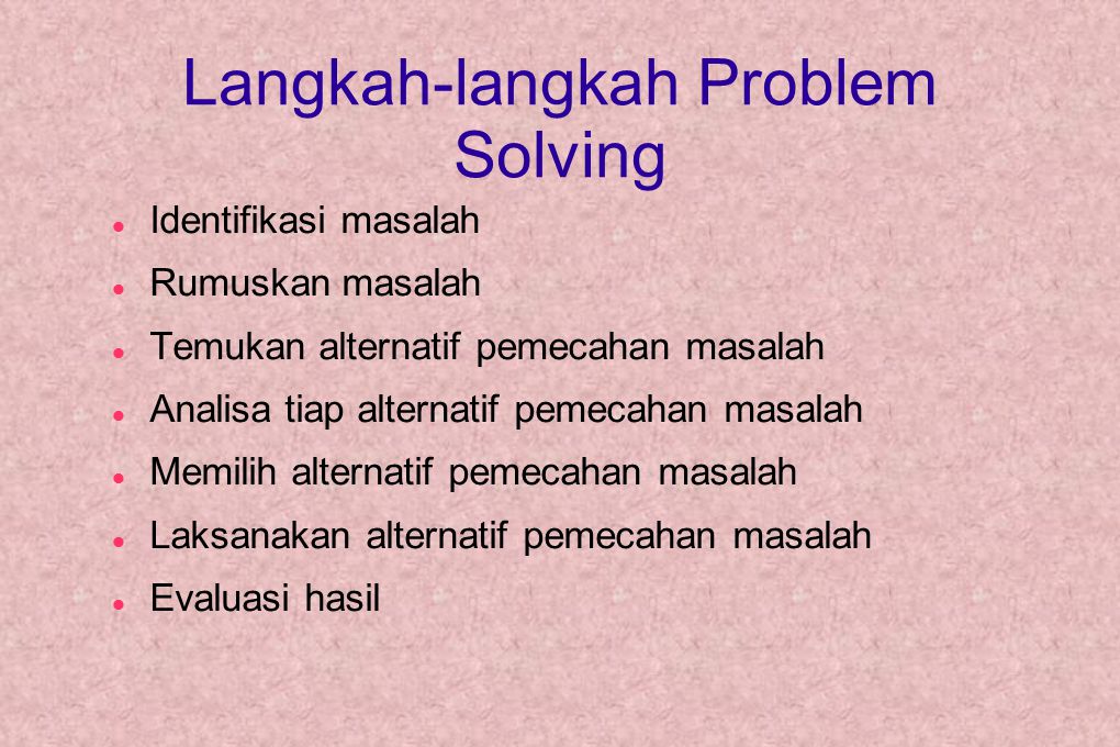 Langkah-langkah Problem Solving