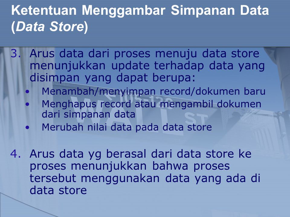 Ketentuan Menggambar Simpanan Data (Data Store)