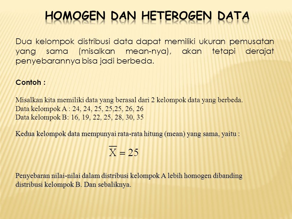 HOMOGEN DAN HETEROGEN DATA
