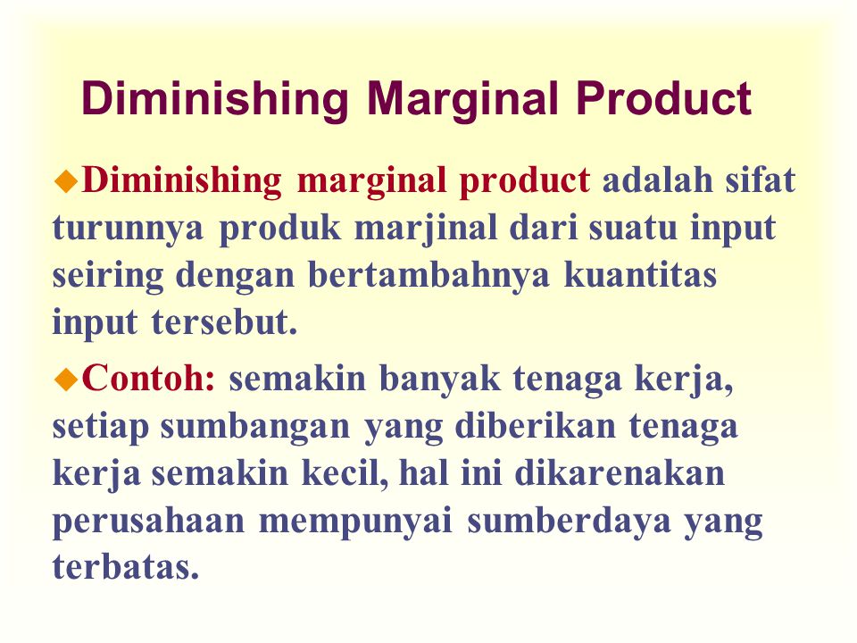 Diminishing Marginal Product