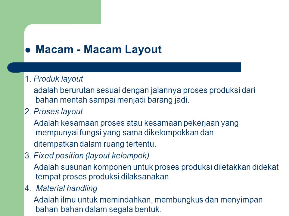 Macam - Macam Layout 1. Produk layout