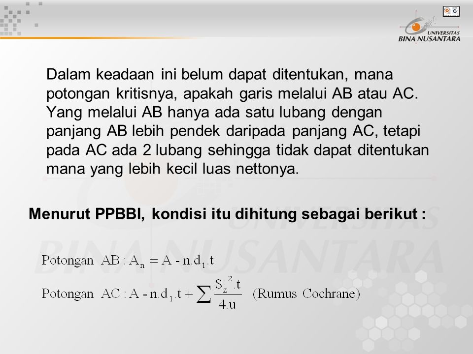 Menurut PPBBI, kondisi itu dihitung sebagai berikut :