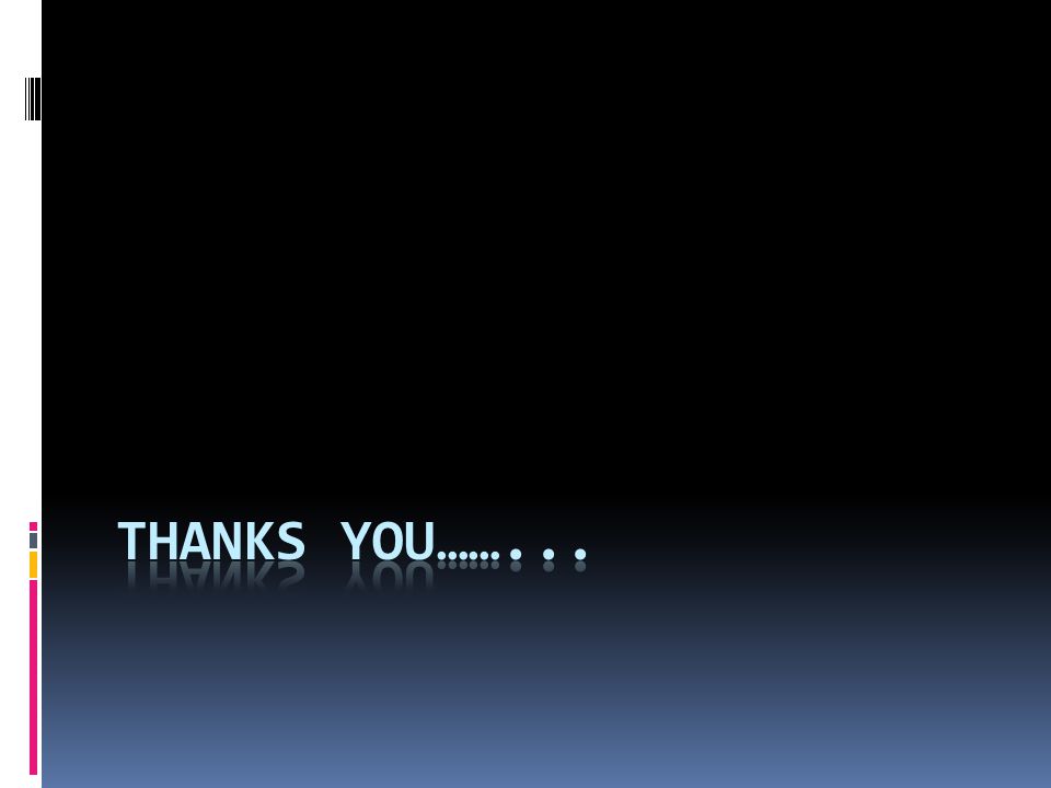 Thanks you……...