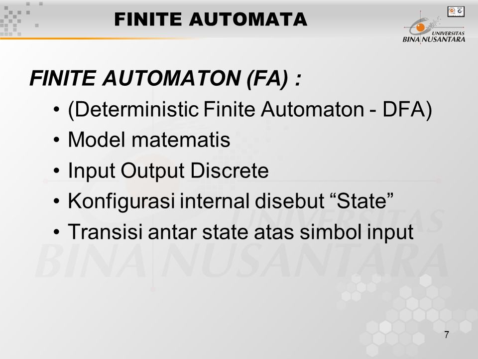 FINITE AUTOMATON (FA) : (Deterministic Finite Automaton - DFA)