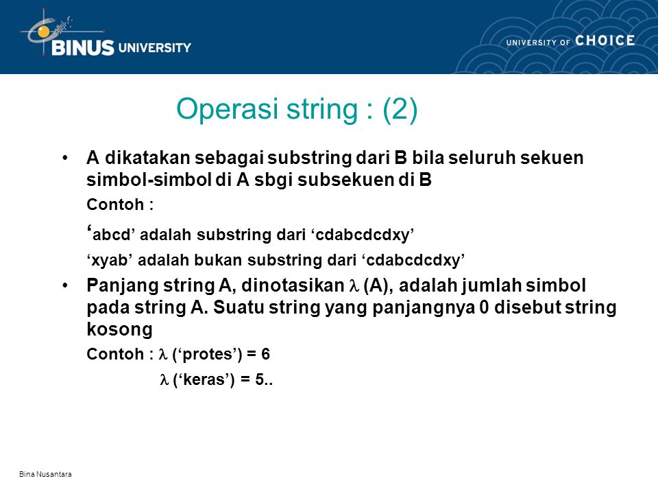 Operasi string : (2) ‘abcd’ adalah substring dari ‘cdabcdcdxy’