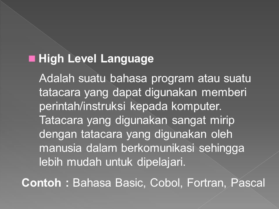 High Level Language