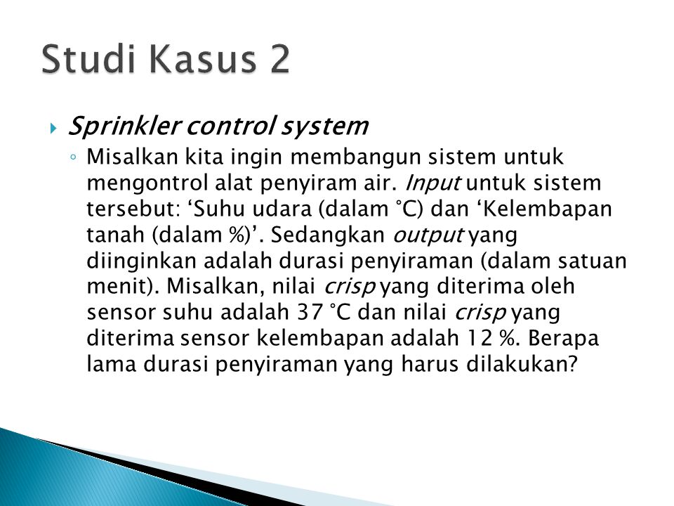Studi Kasus 2 Sprinkler control system