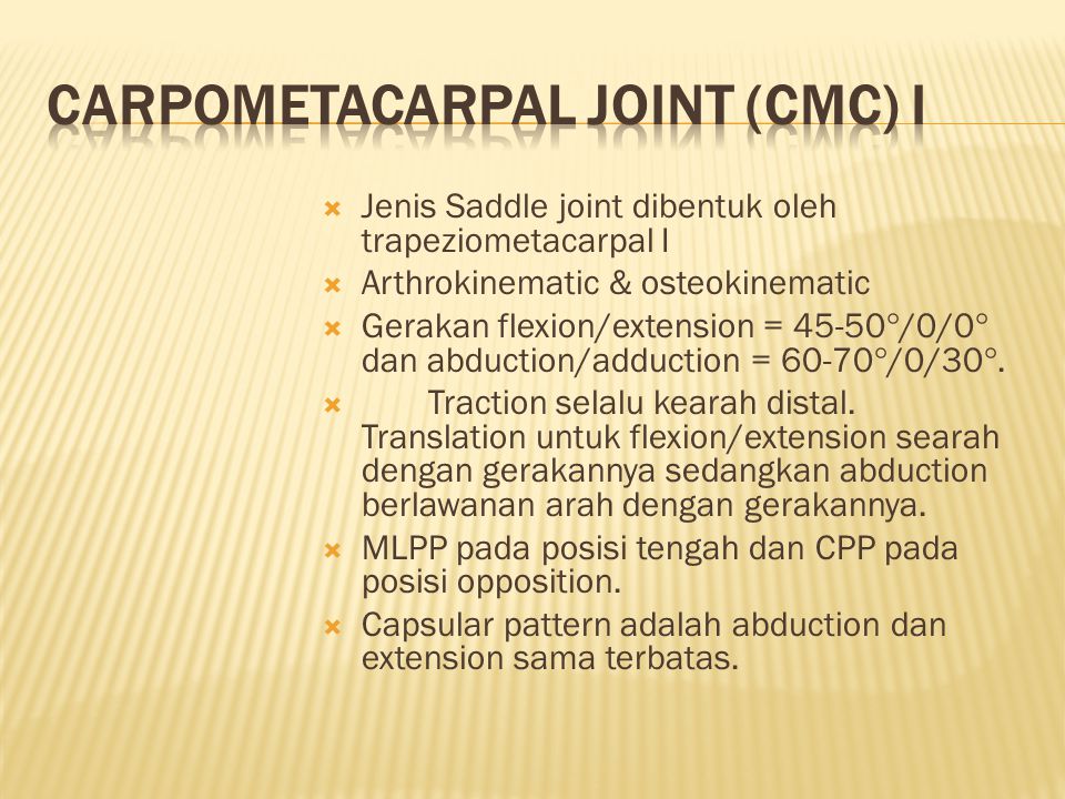 CARPOMETACARPAL JOINT (CMC) I
