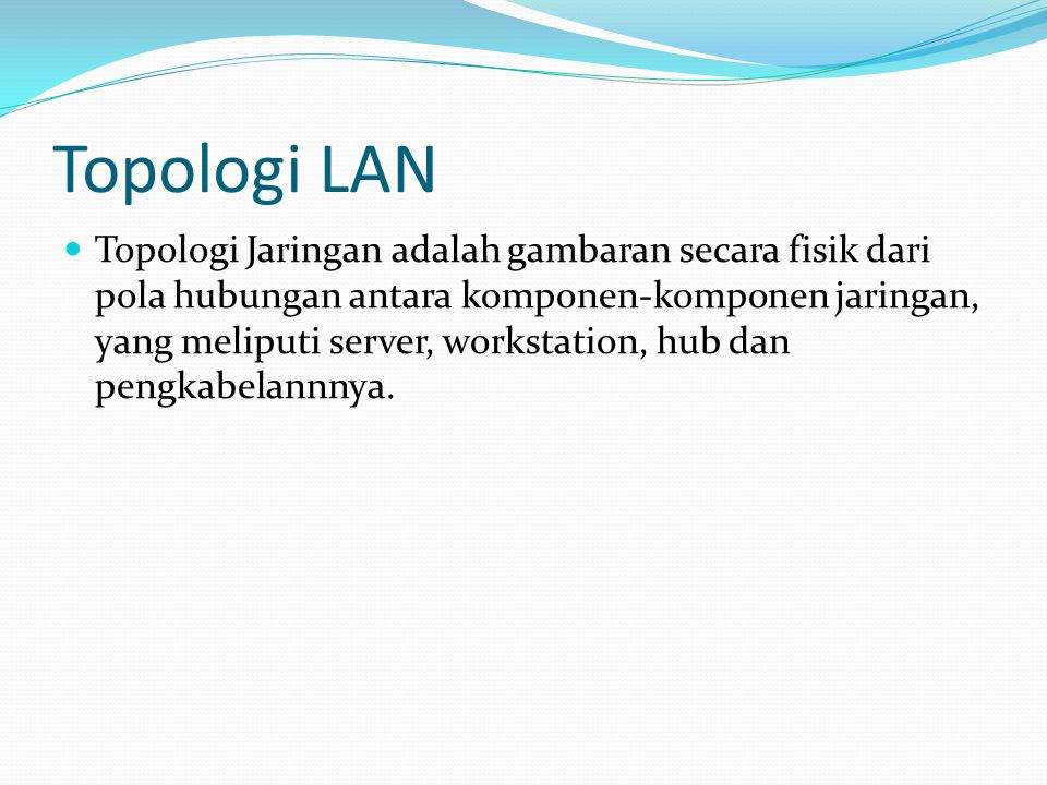 Topologi LAN