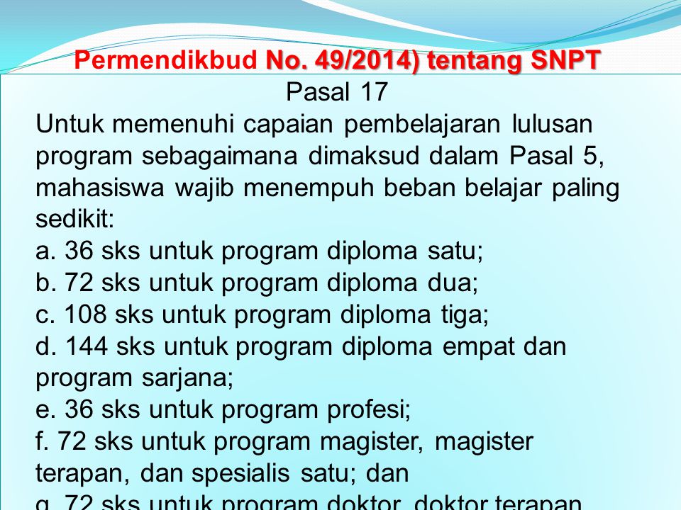 Permendikbud No. 49/2014) tentang SNPT