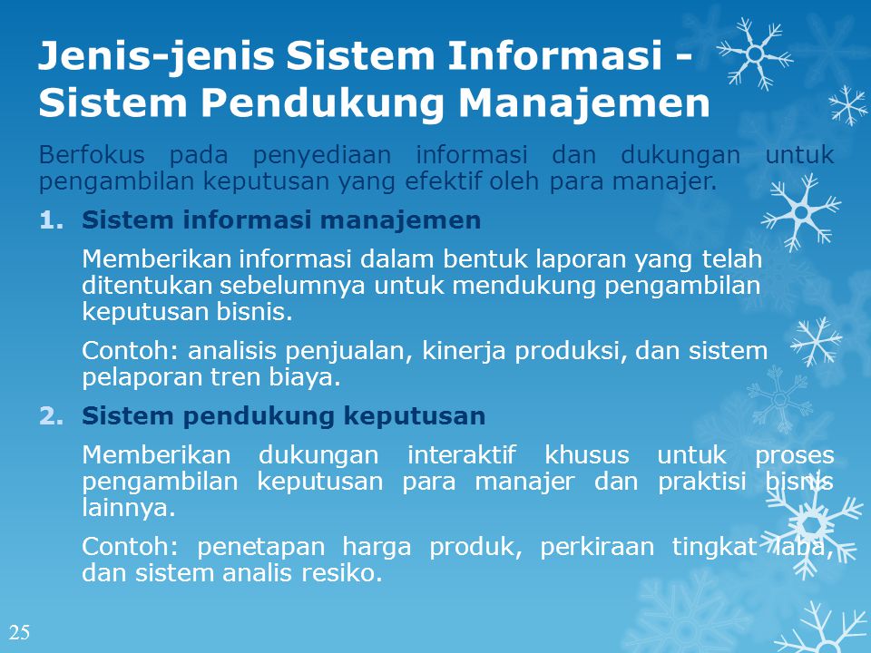 Jenis-jenis Sistem Informasi - Sistem Pendukung Manajemen