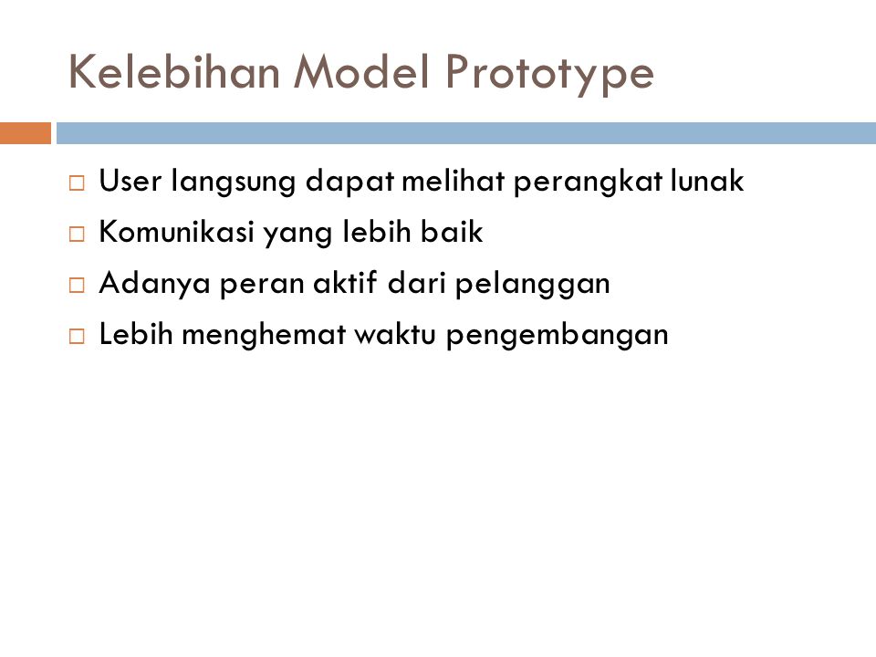 Kelebihan Model Prototype