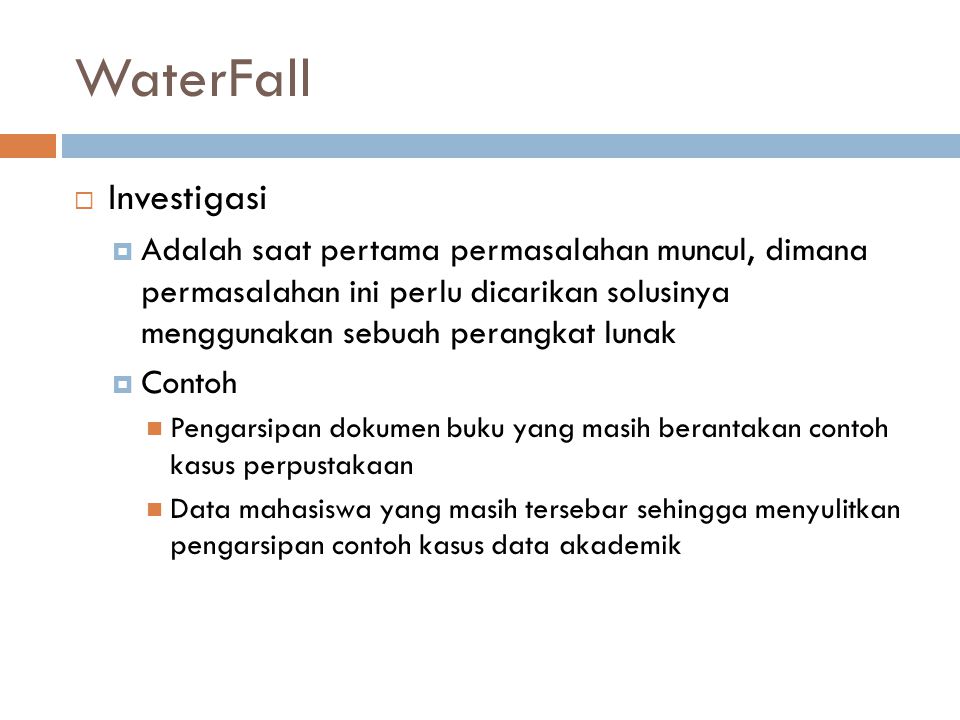 WaterFall Investigasi