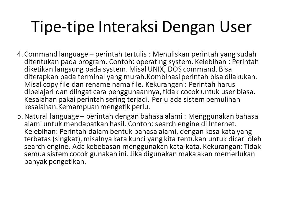 Tipe-tipe Interaksi Dengan User