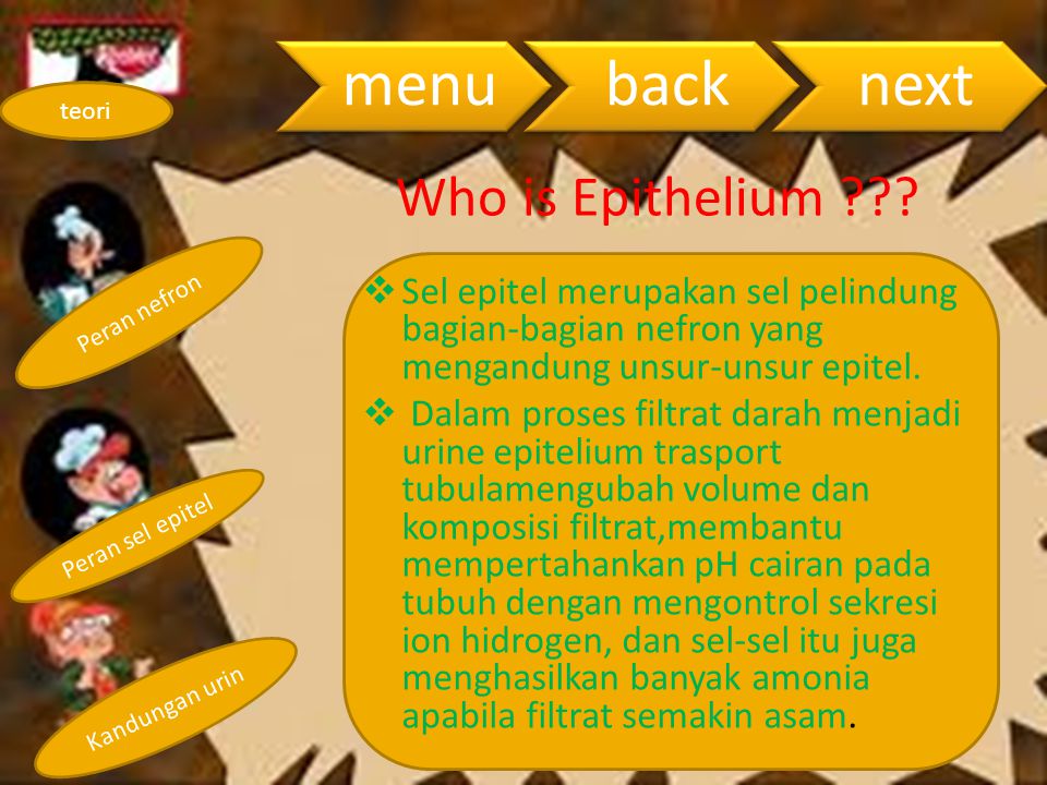menu back. next. teori. Who is Epithelium Peran nefron.