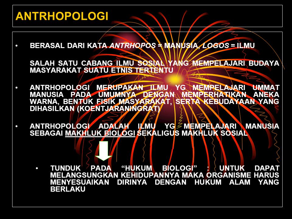 Antrhopologi Berasal Dari Kata Antrhopos Manusia Logos Ilmu Ppt