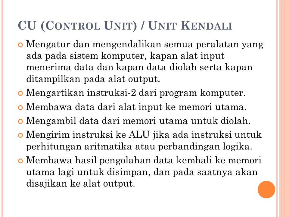 CU (Control Unit) / Unit Kendali