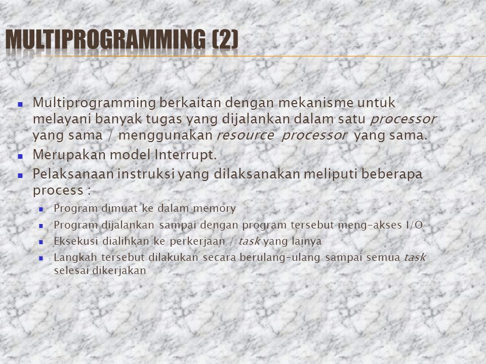 Multiprogramming (2)
