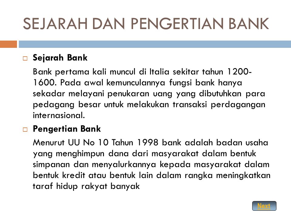 SEJARAH DAN PENGERTIAN BANK