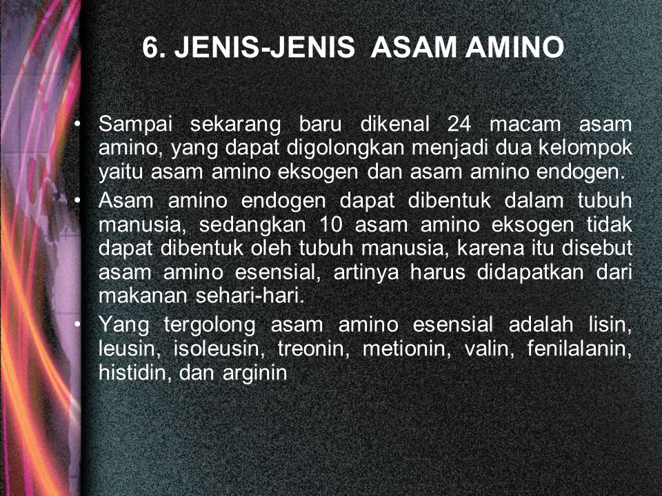 6. JENIS-JENIS ASAM AMINO
