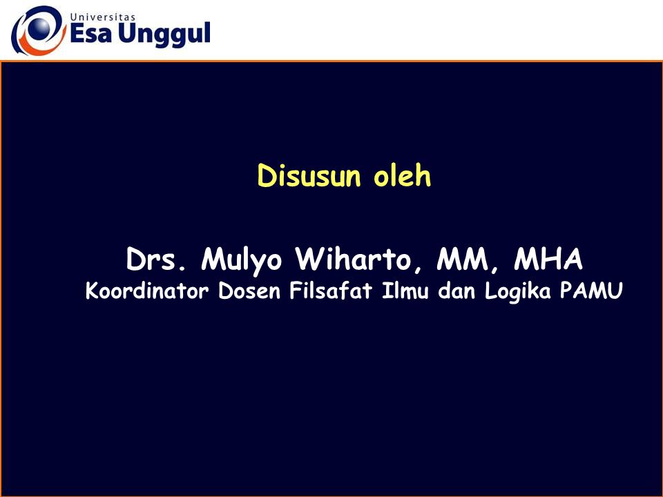 Disusun oleh Drs. Mulyo Wiharto, MM, MHA