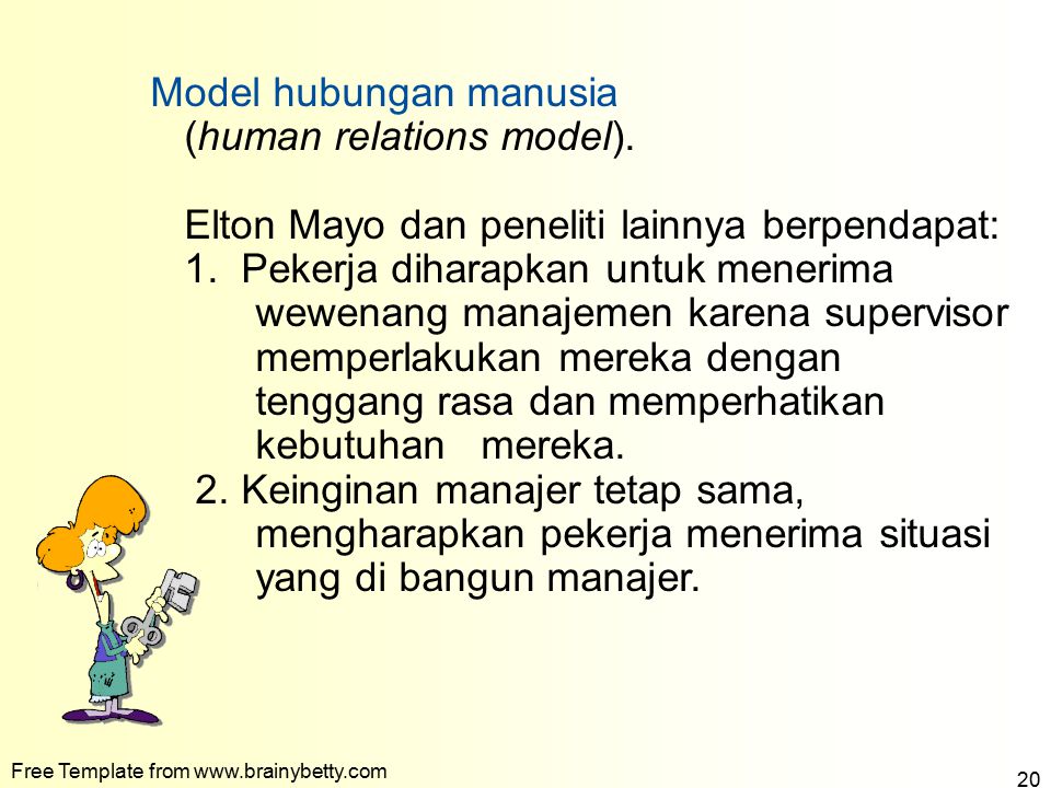 Model hubungan manusia (human relations model).