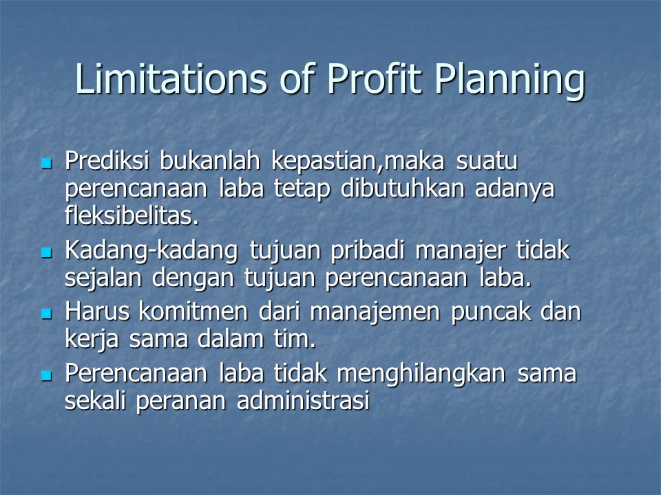 Limitations of Profit Planning