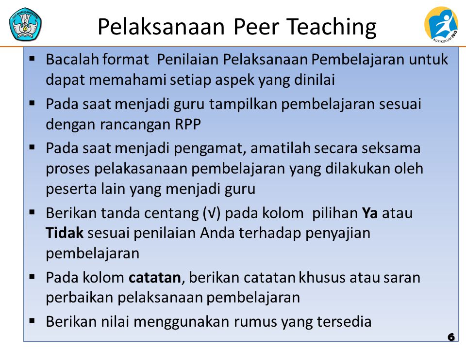 Pelaksanaan Peer Teaching