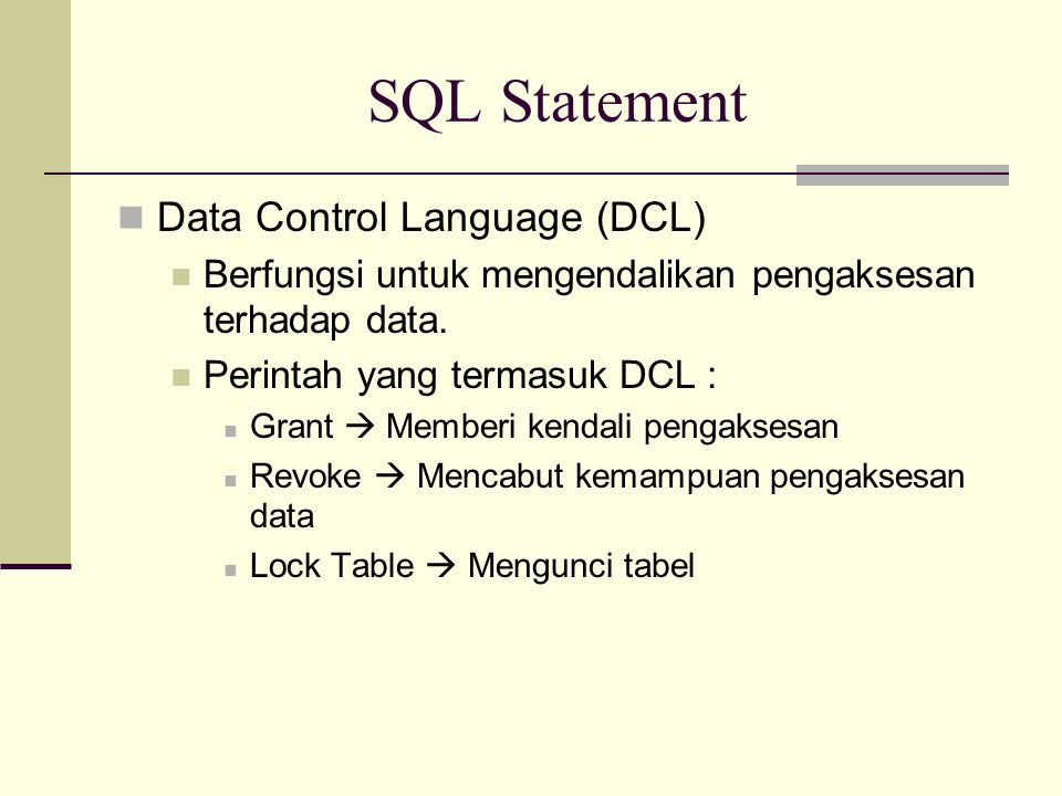 Dialog controls. Data Control language (DCL). Data Control language.