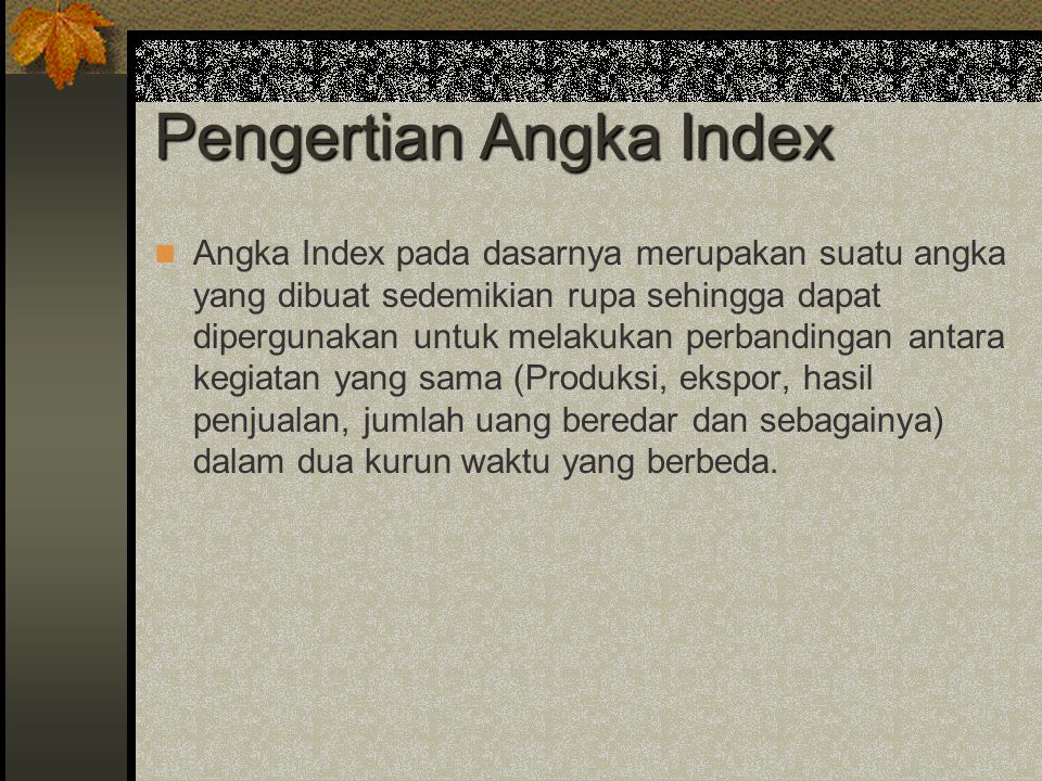 Pengertian Angka Index