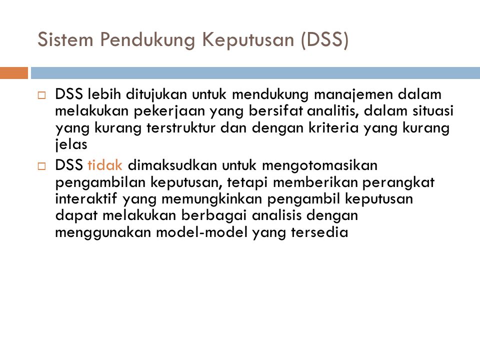 Sistem Pendukung Keputusan Dss Ppt Download 9868