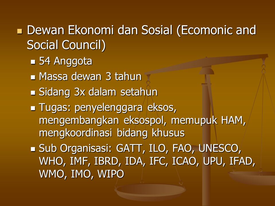 Dewan Ekonomi dan Sosial (Ecomonic and Social Council)