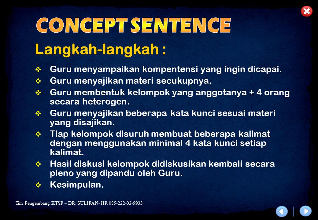 CONCEPT SENTENCE Langkah-langkah :