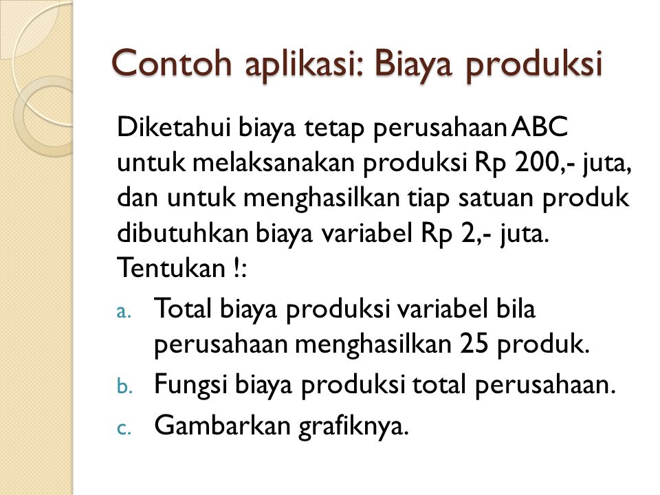 17+ Contoh Soal Fungsi Biaya Produksi - Contoh Soal Terbaru