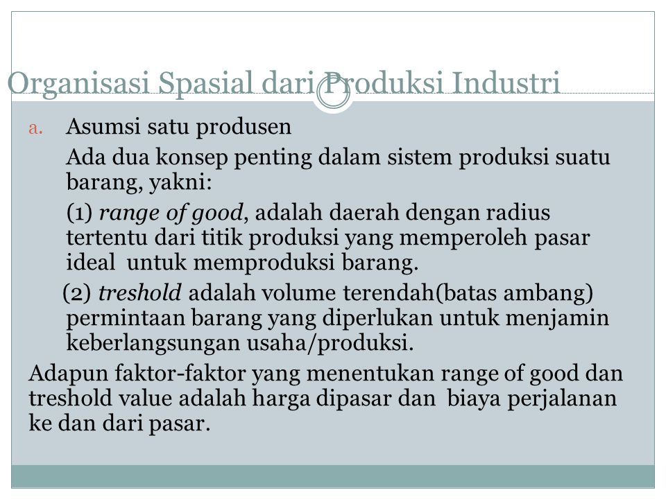 Organisasi Spasial dari Produksi Industri