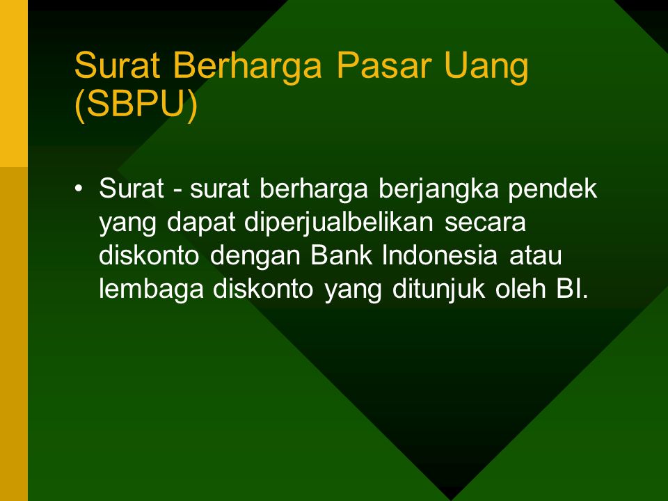 Surat Berharga Pasar Uang (SBPU)