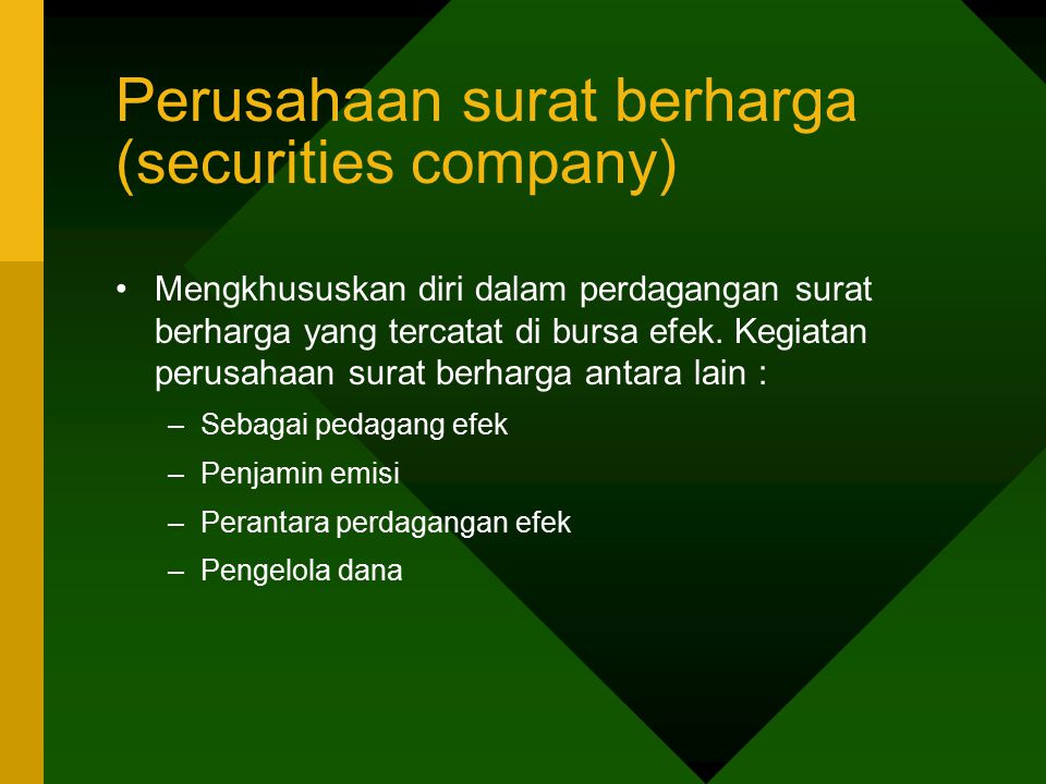 Perusahaan surat berharga (securities company)