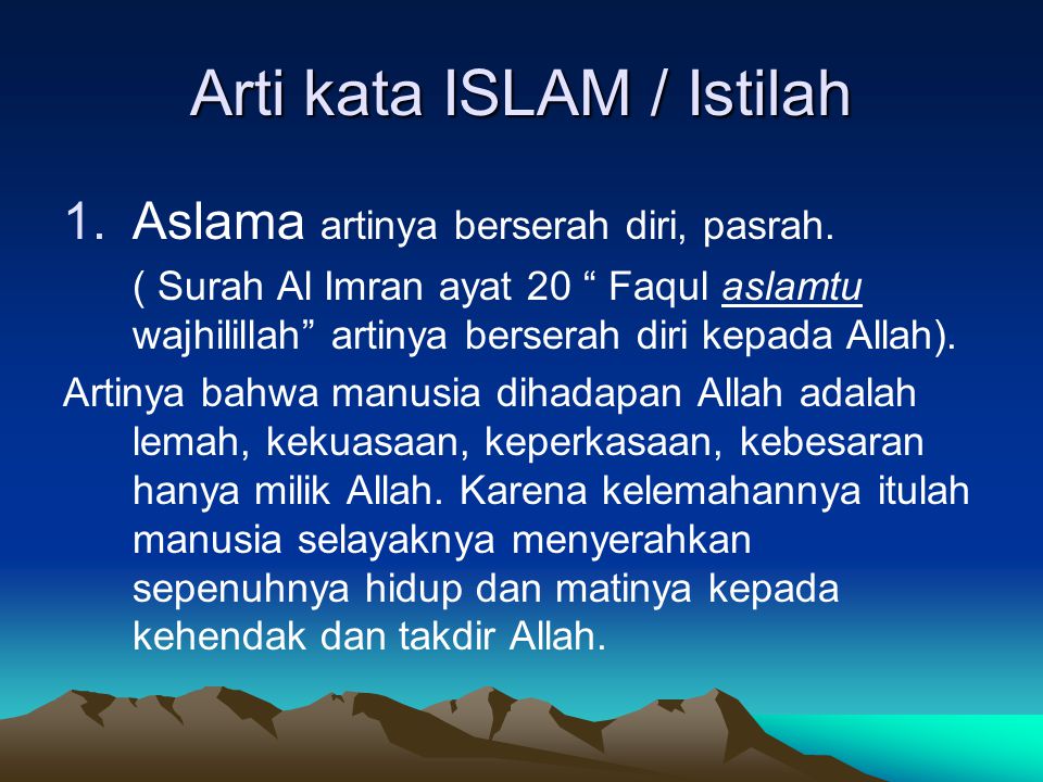 Arti kata ISLAM / Istilah
